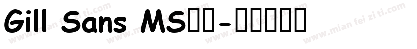 Gill Sans MS字体字体转换